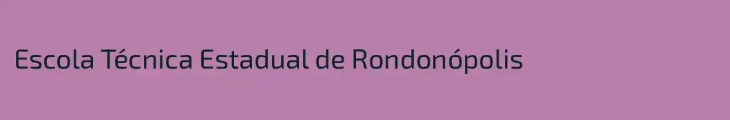 Escola Técnica Estadual de Rondonópolis